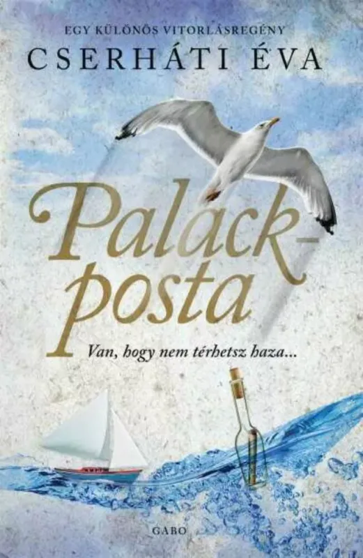 Palackposta - Cserháti Éva Kihagyhatatlan ajánlat