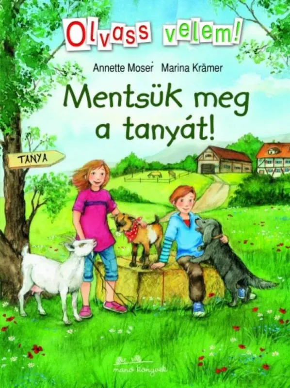 Vedd meg online Mentsük meg a tanyát! - Olvass velem!