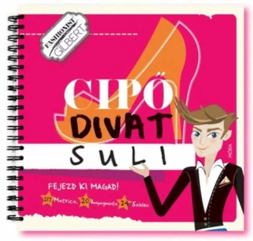 Cipő divat suli - Fejezd ki magad! - 217 matrica 20 anyagminta 24 sablon Végkiárusítás
