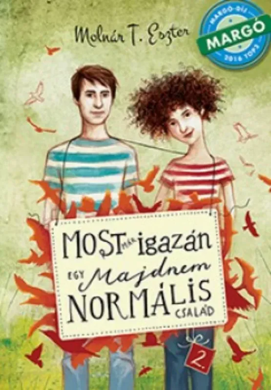 Most már igazán - Egy majdnem normális család 2. Akciós ár