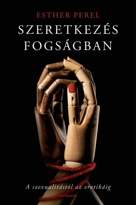 Utolsó esély Szeretkezés fogságban