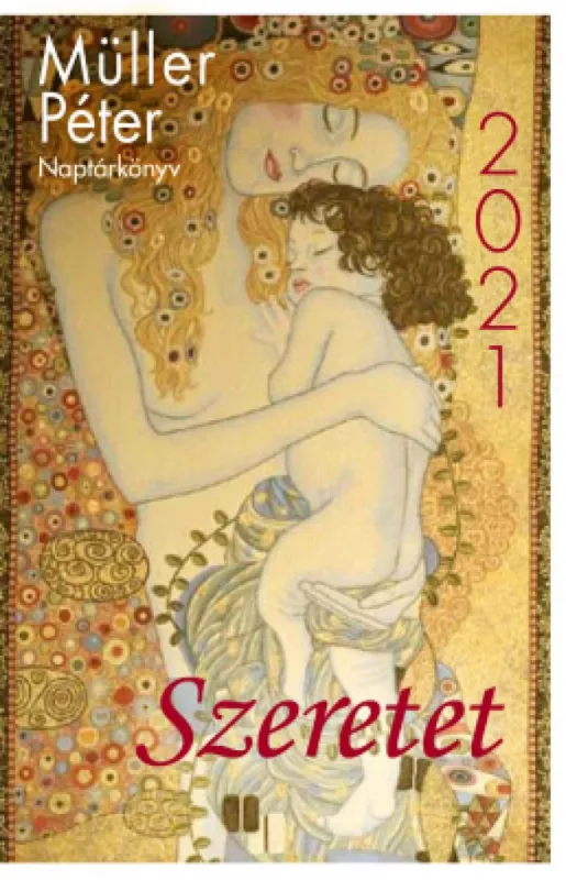 Szeretet - Naptárkönyv 2021 Ajánlat