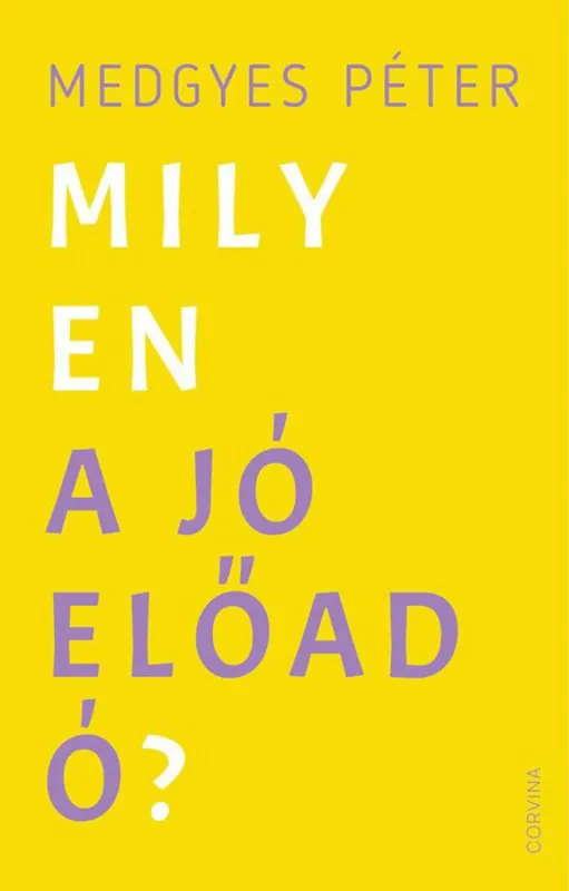 Milyen a jó előadó? Szuper akció