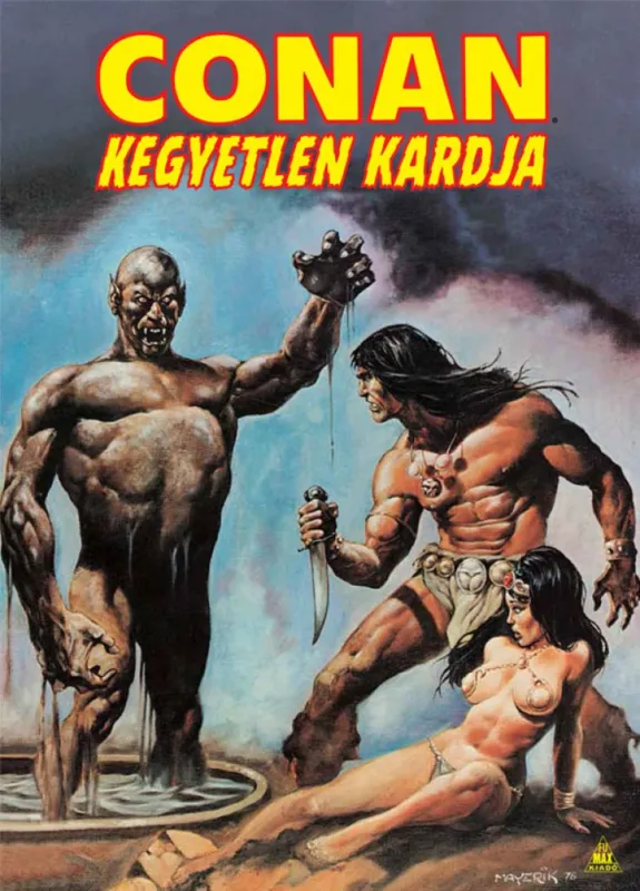 Conan kegyetlen kardja 3. Kihagyhatatlan ajánlat