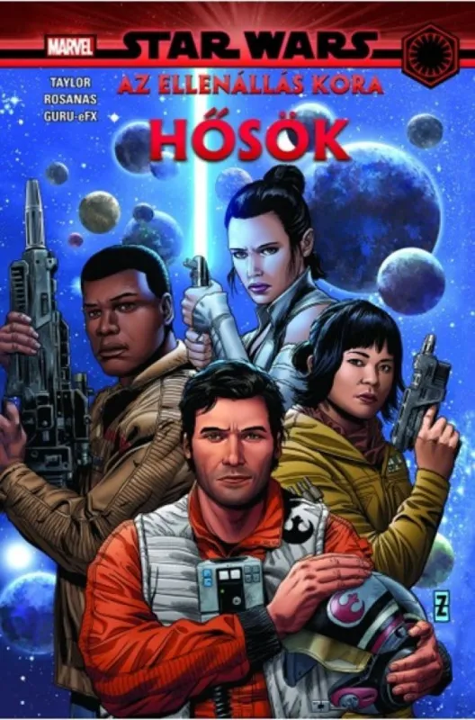 Ne maradj le Star Wars: Az Ellenállás kora - Hősök