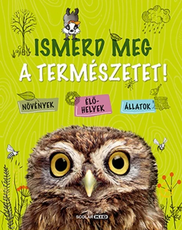 Ismerd meg a természetet! Árengedmény