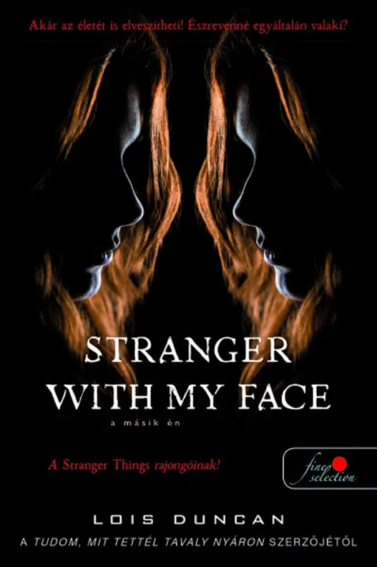 Alacsony ár Stranger with my Face - A másik ÉN