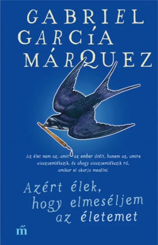 Azért élek, hogy elmeséljem az életemet Vásárlói kedvenc