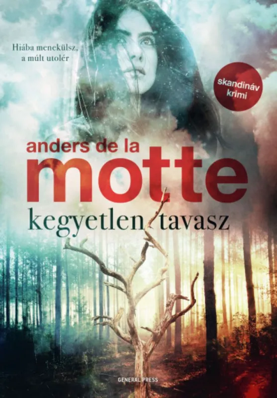 Kegyetlen tavasz Korlátozott ajánlat