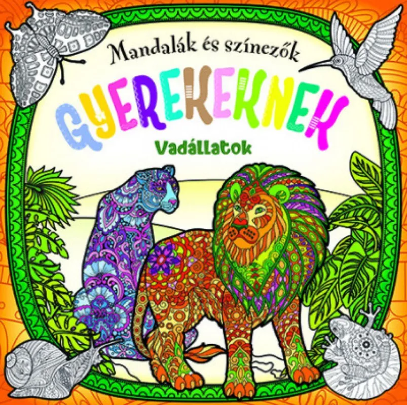 Mandalák és színezők gyerekeknek - Vadállatok Kedvezmény