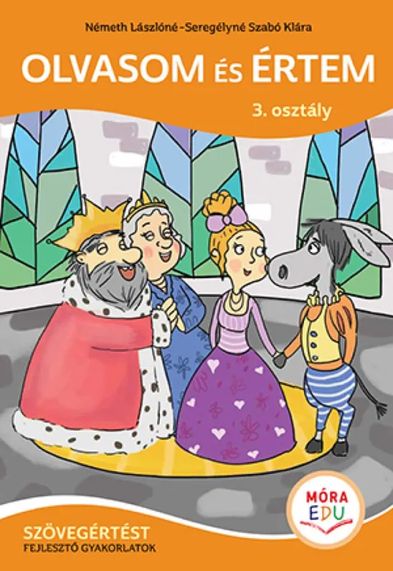 Bestseller Olvasom és értem 3. osztály - Szövegértést fejlesztő gyakorlatok
