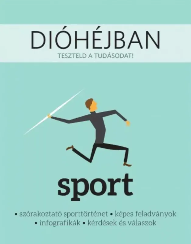 Exkluzív ajánlat Dióhéjban - Sport