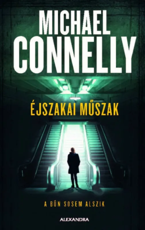 Éjszakai műszak - Michael Connelly Szezonális akció