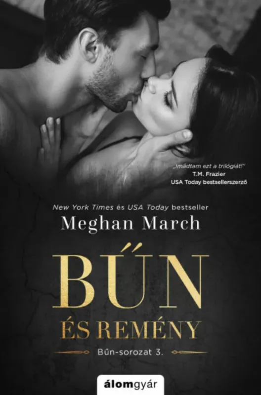 Bűn és remény - Bűn-sorozat 3. - Meghan March Gyors szállítás