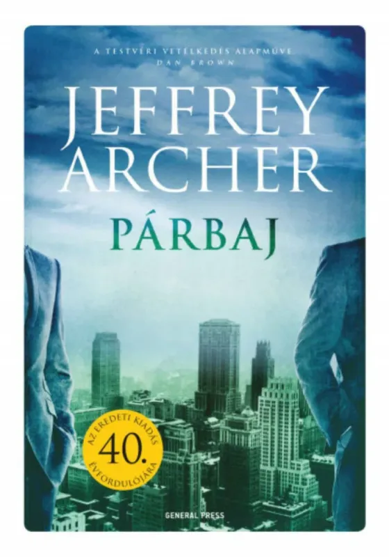 Párbaj - Jeffrey Archer (3. kiadás) Végkiárusítás