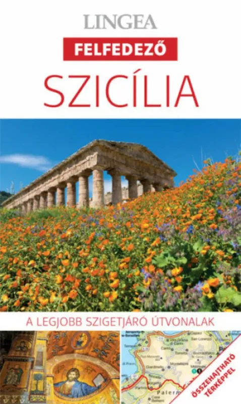 Szicília - Lingea felfedező - A legjobb szigetjáró útvonalak összehajtható térképpel Ajánlat