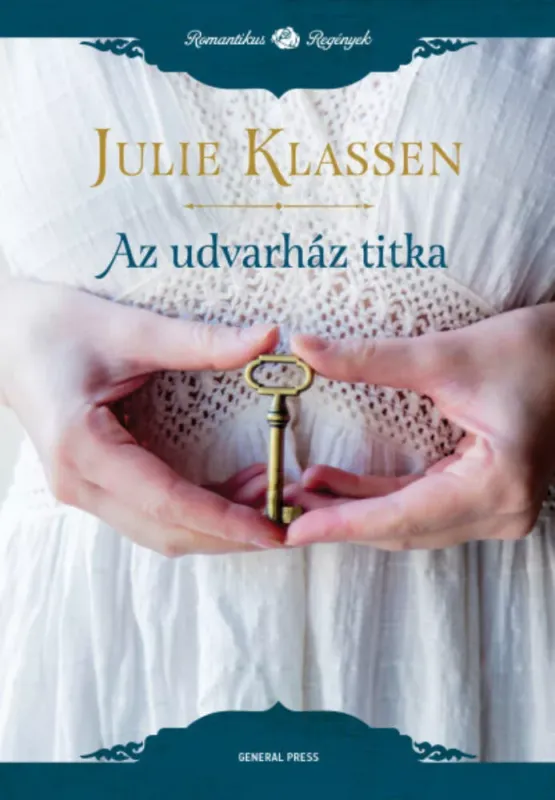 Az udvarház titka - Romantikus regények Bestseller