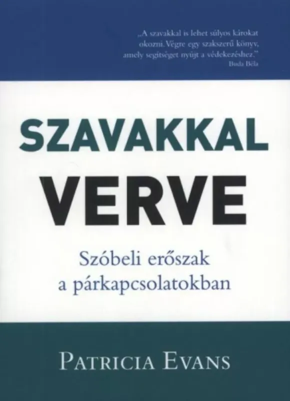 Szavakkal verve (3. változatlan kiadás) (Patricia Evans) Szuper ajánlat