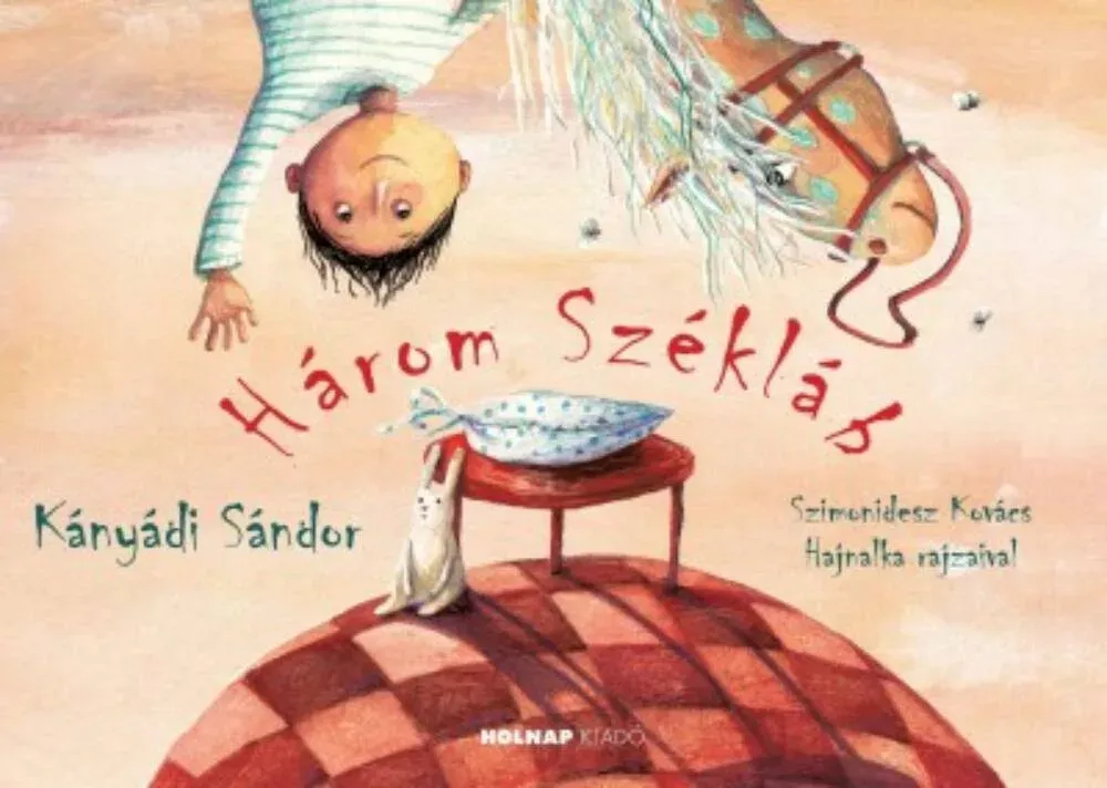 Három székláb - Kányádi Sándor Szezonális akció