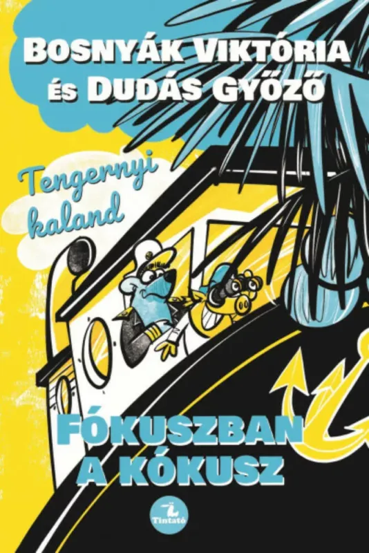 Tengernyi kaland - Fókuszban a kókusz Ajánlat