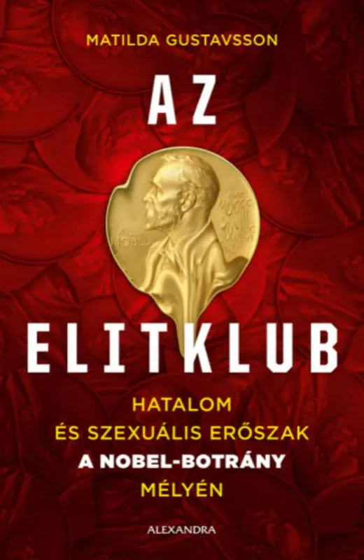 Kiárusítás Az elitklub - Hatalom és szexuális erőszak a Nobel-bortány mélyén