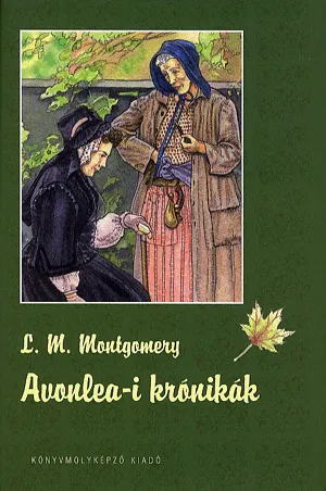 Avonlea-i krónikák Azonnal elérhető