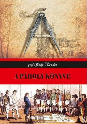 Kihagyhatatlan ajánlat A páholy könyve
