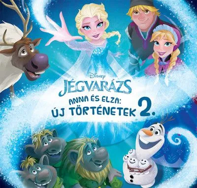 Biztonságos vásárlás Disney Jégvarázs - Anna és Elza: Új történetek 2.