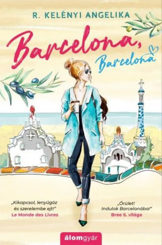 Ne maradj le Barcelona, Barcelona