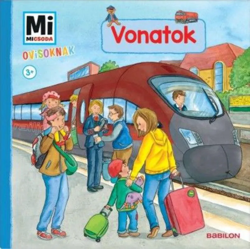 Árengedmény Vonatok - Mi Micsoda Ovisoknak