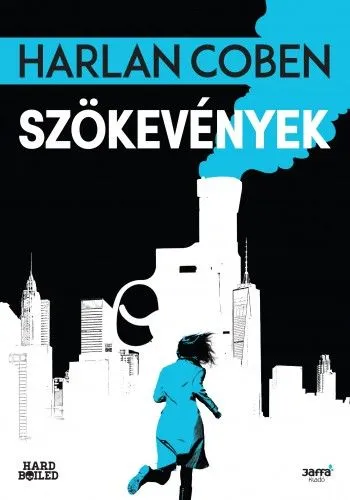 Szökevények Legkelendőbb