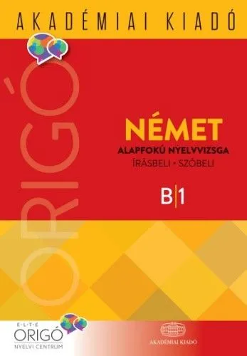 Végkiárusítás Origó - Német alapfokú nyelvvizsga 2018