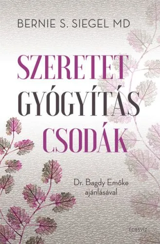 Szuper ajánlat Szeretet, gyógyítás, csodák