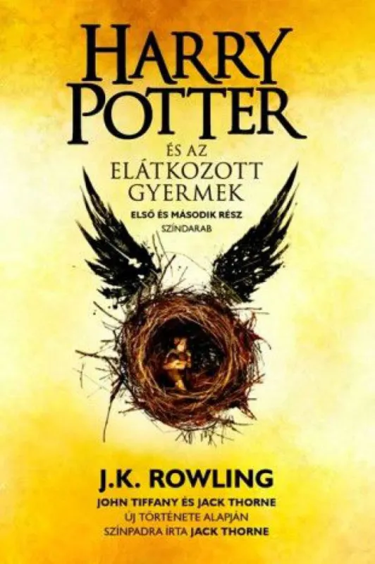 Harry Potter és az elátkozott gyermek - Második, javított és bővített kiadás Legnépszerűbb