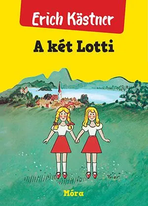 A két Lotti - füles fedeles - 37. kiadás Népszerű