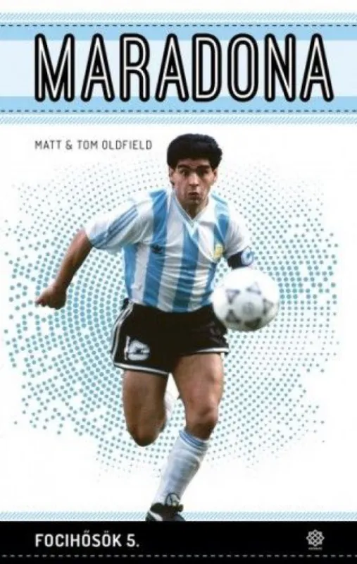 Maradona - Focihősök 5. Legkelendőbb
