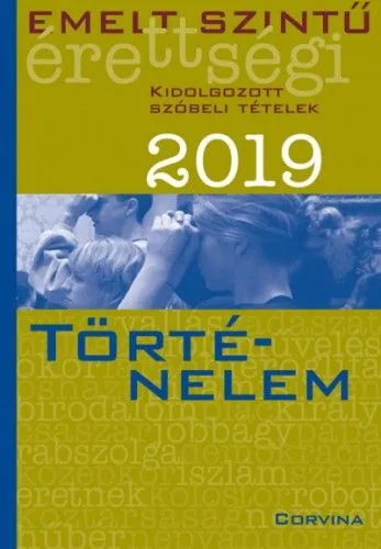 Emelt szintű érettségi - történelem - 2019 Újdonság