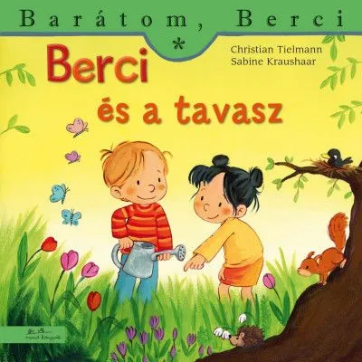 Berci és a tavasz Korlátozott ajánlat