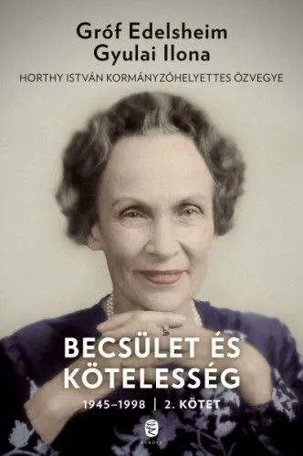 Utolsó esély Becsület és kötelesség 2. kötet - 1945-1988