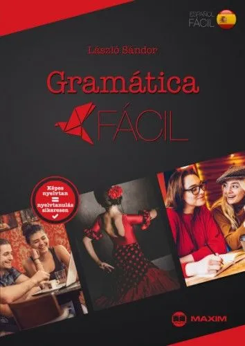 Kedvezmény Gramática fácil - Spanyol képes nyelvtan