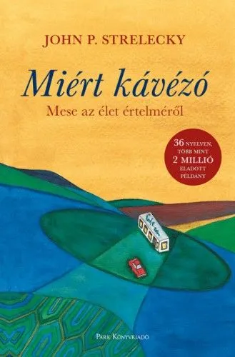 Miért kávézó? Csak ma