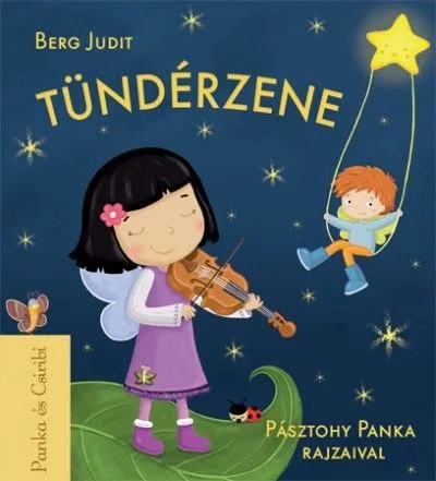 Korlátozott ajánlat Tündérzene - Panka és Csiribí 5.