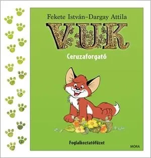 Vuk ceruzaforgató - Foglalkoztatófüzet Vásárlói kedvenc