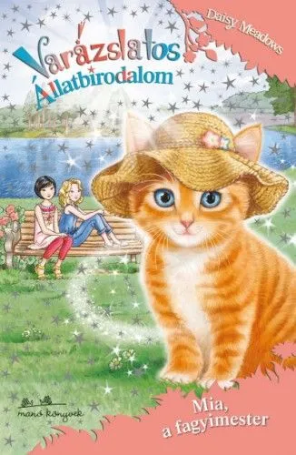 Varázslatos állatbirodalom 17. - Mia, a fagyimester Expressz kézbesítés