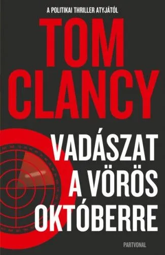 Ajánlat Vadászat a Vörös Októberre