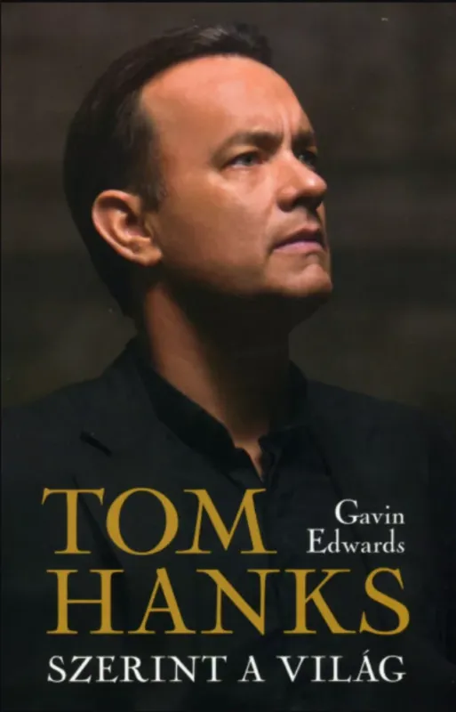 Expressz szállítás Tom Hanks szerint a világ - Gavin Edwards