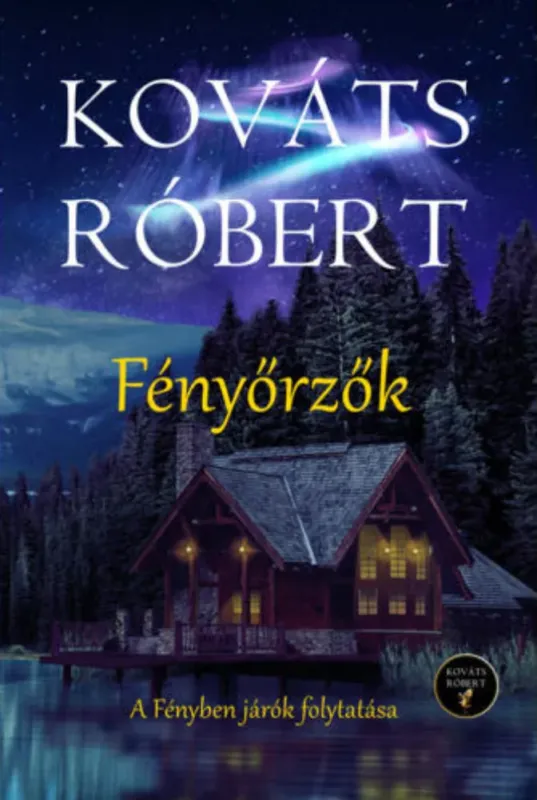 Fényőrzők - Kováts Róbert Akció