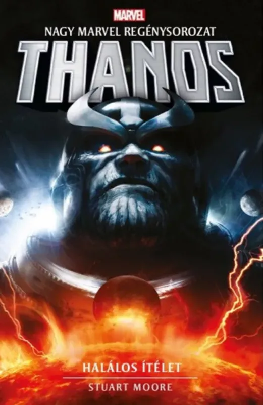 Marvel: Thanos - Halálos ítélet - Stuart Moore Árengedmény