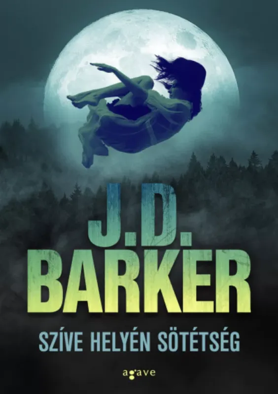 Legnépszerűbb Szíve helyén sötétség - J. D. Barker