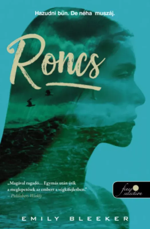 Roncs - Emily Bleeker Biztonságos fizetés